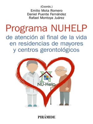 cover image of Programa NUHELP de atención al final de la vida en residencias de mayores y centros gerontológicos